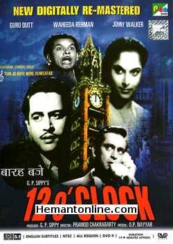 12’O Clock 1958 Guru Dutt, Waheeda Rehman, Shashikala, Johnny Walker, Rehman