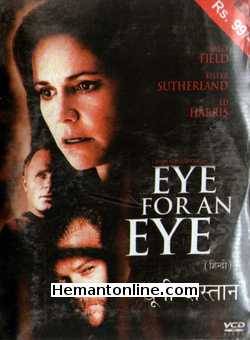 Eye For An Eye 1996 Hindi Sally Field, Keifer Sutherland, Ed Harris, Beverly D Angelo, Joe Mantegna