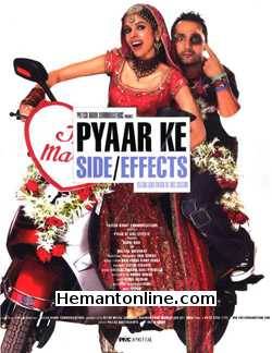 Pyaar Ke Side Effects 2006 Mallika Sherawat, Rahul Bose, Suchitra Pillai, Sophie Chaudhary, Ranvir Shorey, Jas Arora, Sharat Saxena
