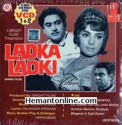 Ladka Ladki 1966 Kishore Kumar, Mumtaz, I. S. Johar, Tun Tun, Leela Mishra, Gulshan Bawra, Deendayal, Bhagwan, Sujit Kumar