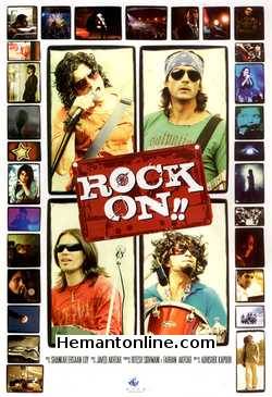 Rock On 2008 Farhan Akhtar, Prachi Desai, Arjun Rampal, Purab Kohli, Luke Kenny, Shahana Goswami, Koel Purie, Nicolette Bird, Sai Gundewar