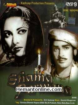 Shama Parwana 1954 Shammi Kapoor, Suraiya, Bibbi Bai, Prakash, Renu Bala, Naaz