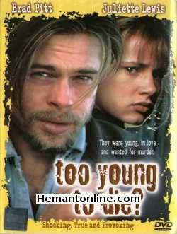 Too Young To Die 1990 Brad Pitt, Michael Tucker, Alan Fudge,Juliette Lewis